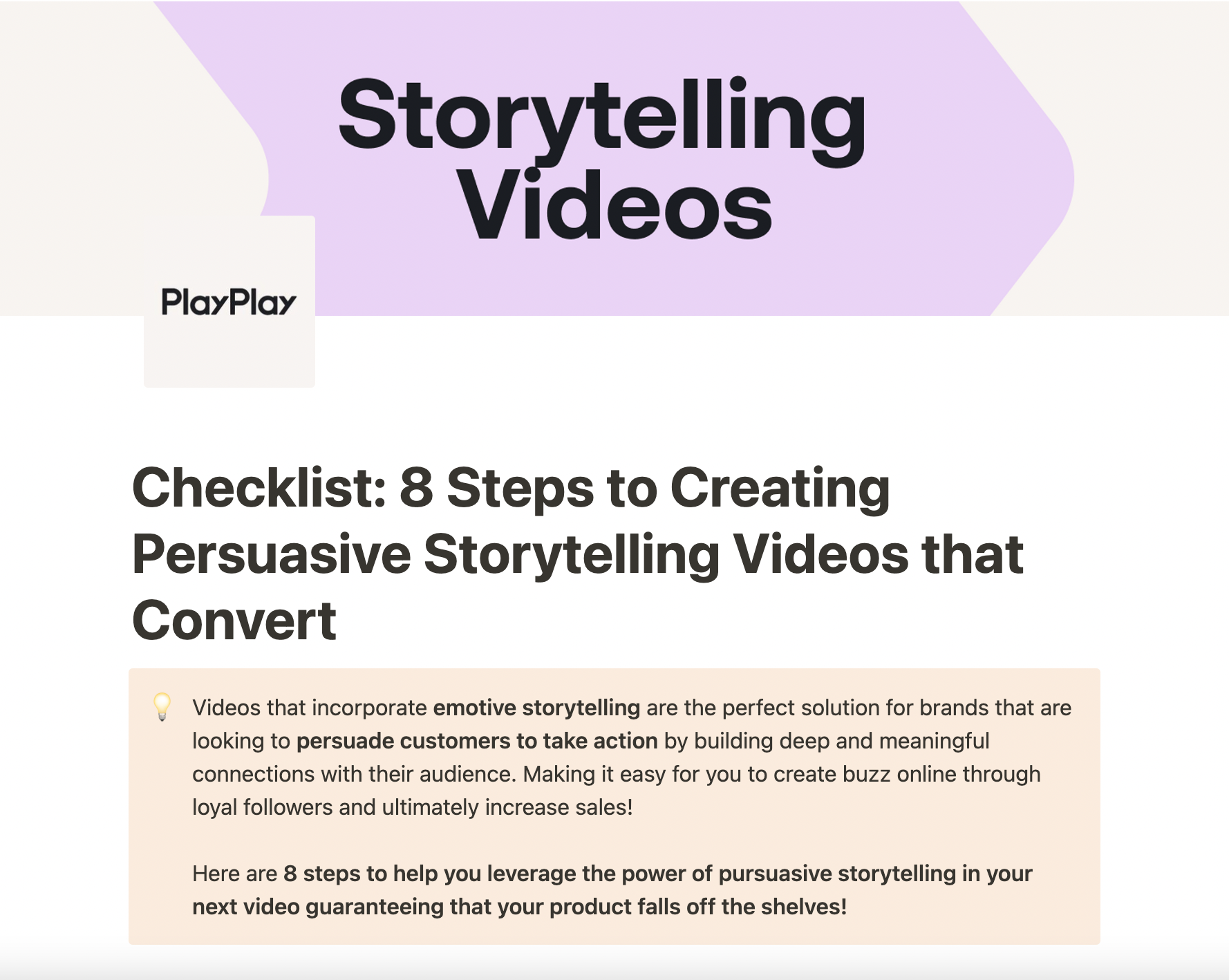 8 Steps To Creating Persuasive Storytelling Videos That Convert